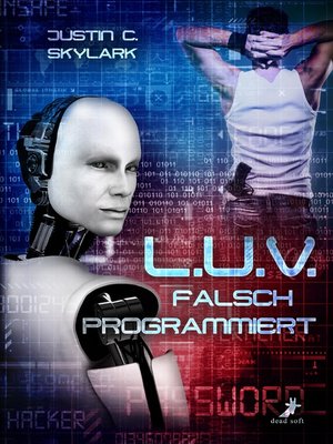 cover image of L.U.V.--falsch programmiert